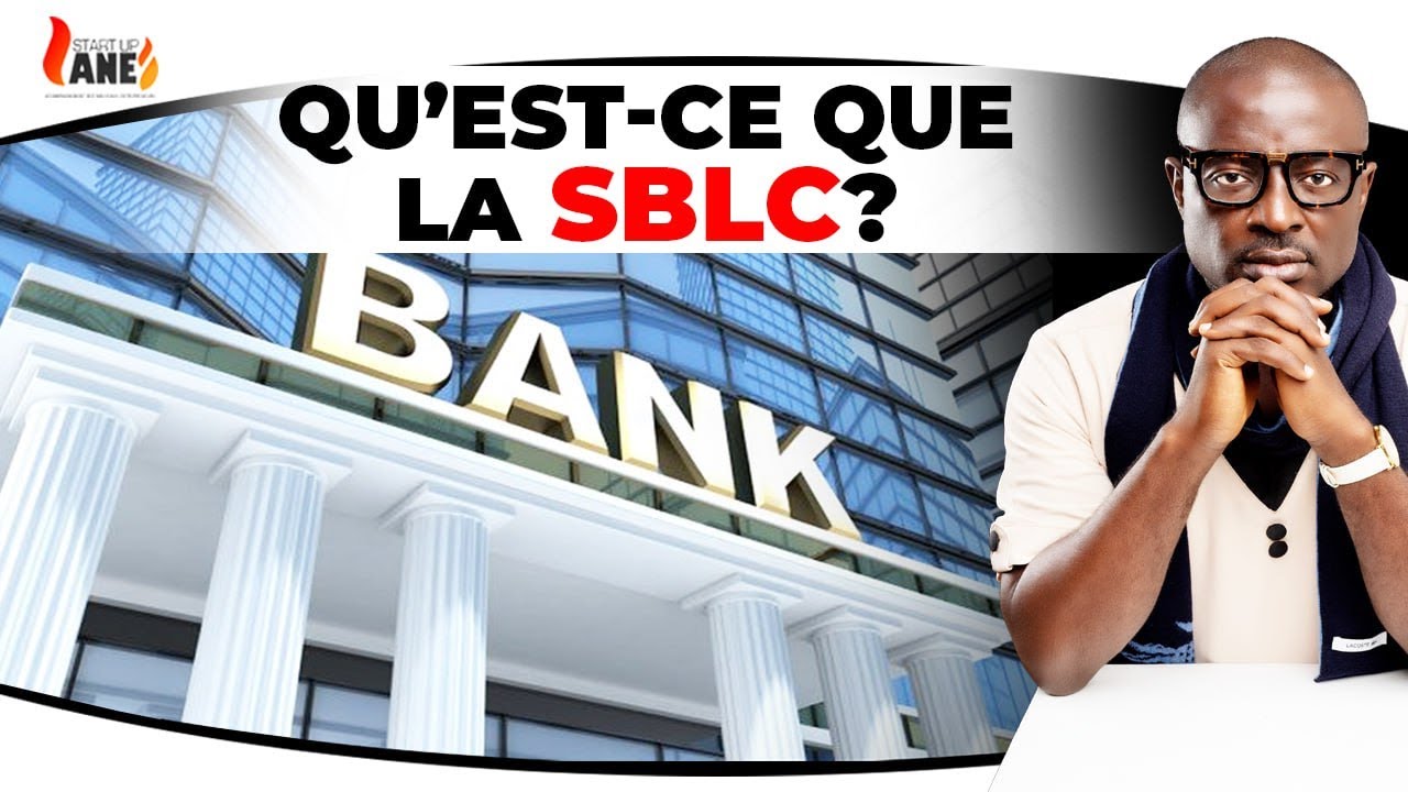 QU'EST-CE QUE LA SBLC