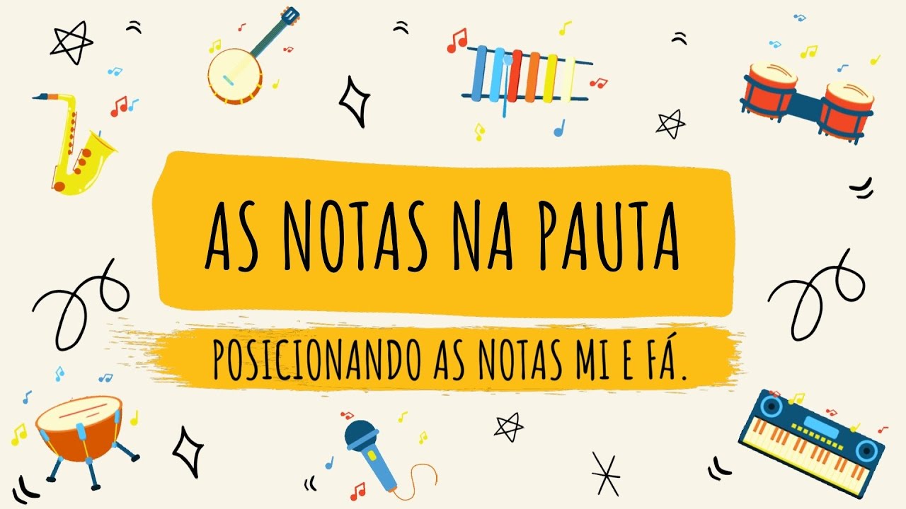 NOTAS NA PAUTA - MI E FÁ @MúsicaemPauta
