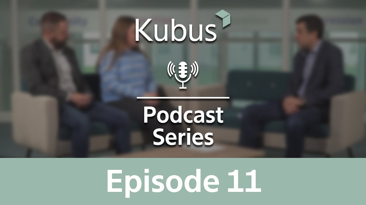 Kubus Podcast Series - Ep. 11: Support Services