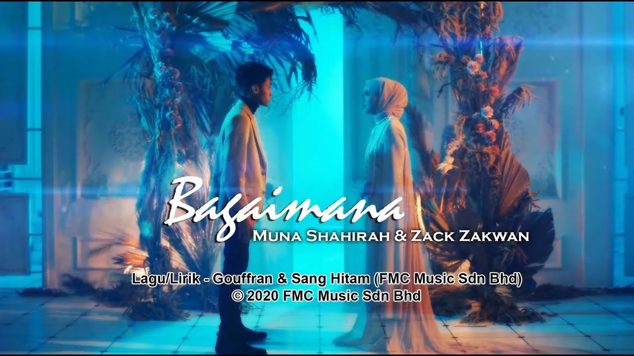 Muna Shahirah & Zack Zakwan - Bagaimana (Official Karaoke Video)