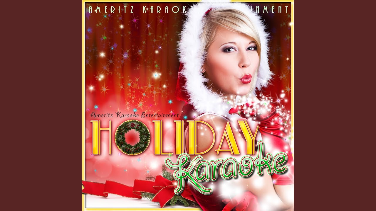 My Grown Up Christmas List (In the Style of Kelly Clarkson) (Karaoke Version)