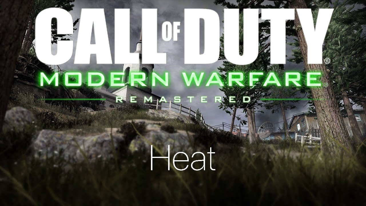 Call of Duty Modern Warfare Remastered - Heat