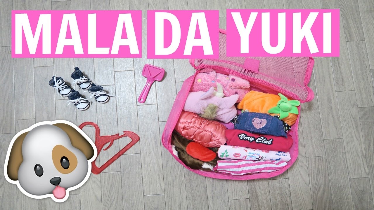FAZENDO A MALA DE VIAGEM DA YUKI
