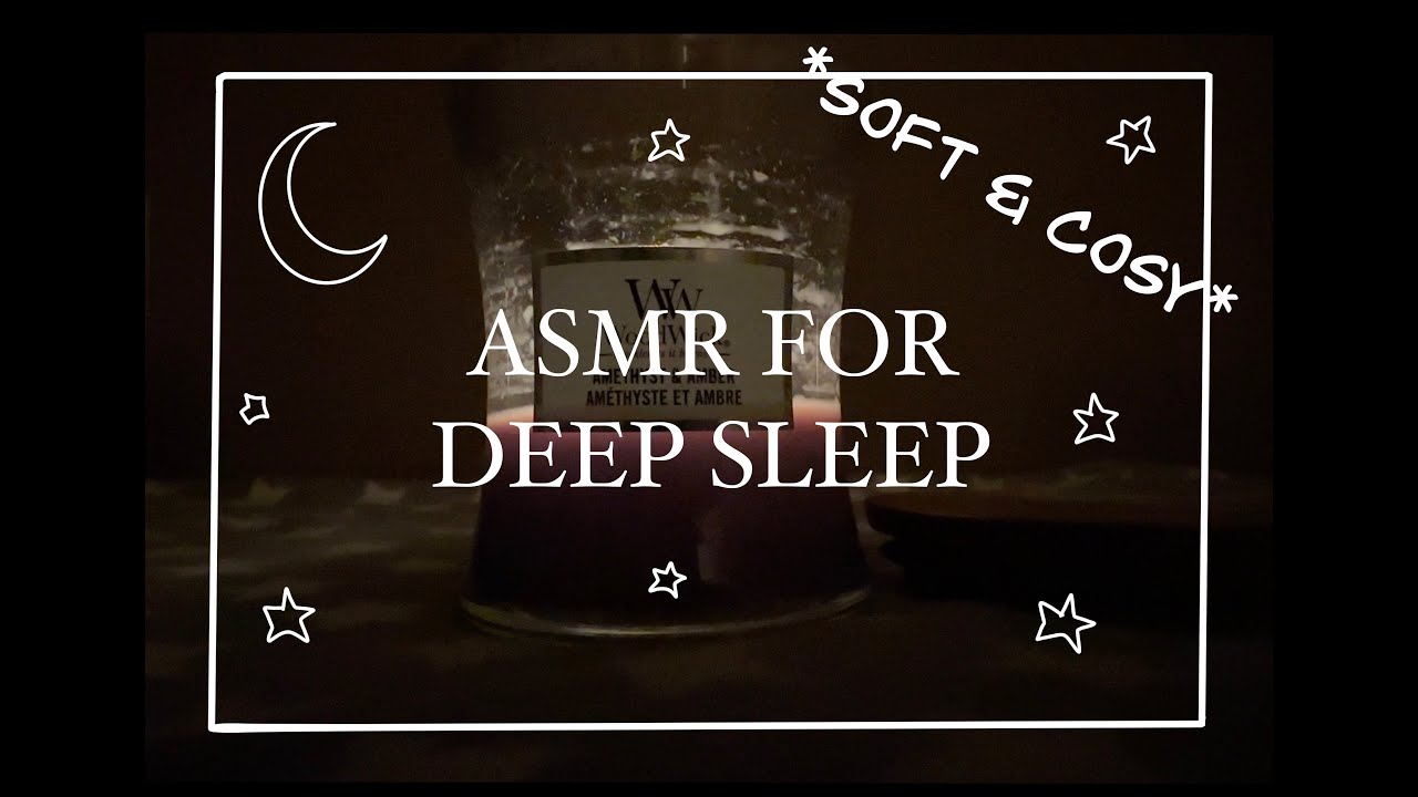 ASMR for Deep Sleep / Cosy and Soft (No Talking)