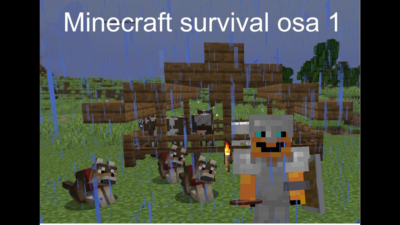 Minecraft survival osa 1