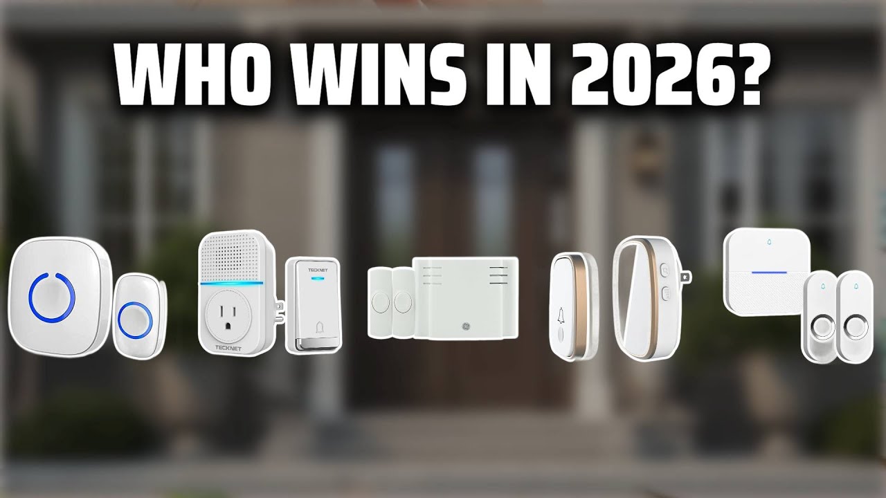 The Top 5 Best Wireless Doorbell in 2026 - Must Watch Before Buying!