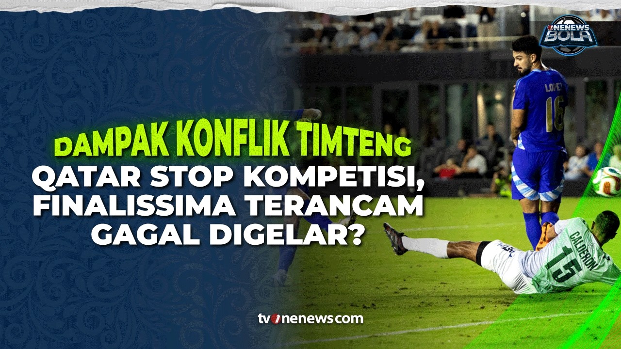 Timur Tengah Bergejolak, Finalissima di Qatar dalam Bayang-bayang Konflik | OneNews Bola