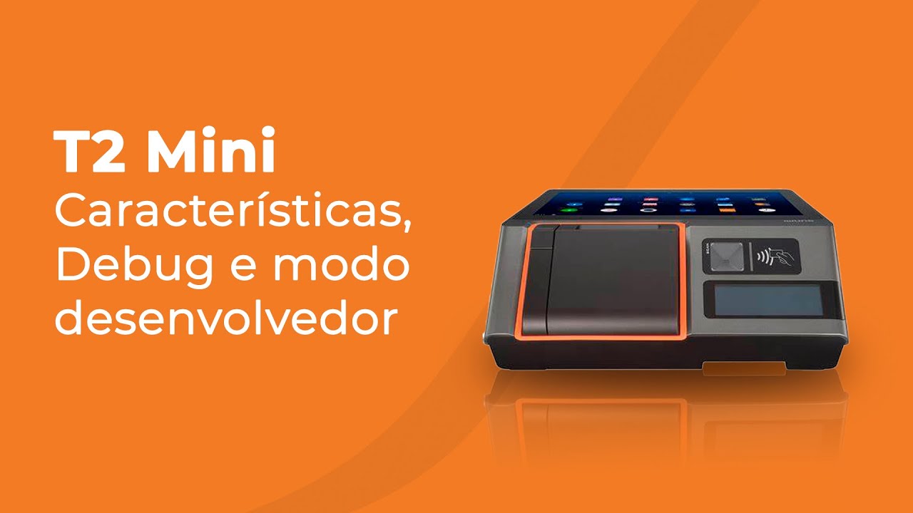T2Mini, PDV tudo em um. Entrando em Modo Debug