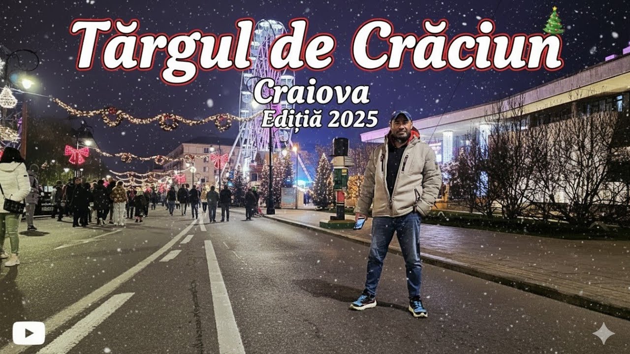 Târgul de Crăciun de la Craiova ediția 2025 