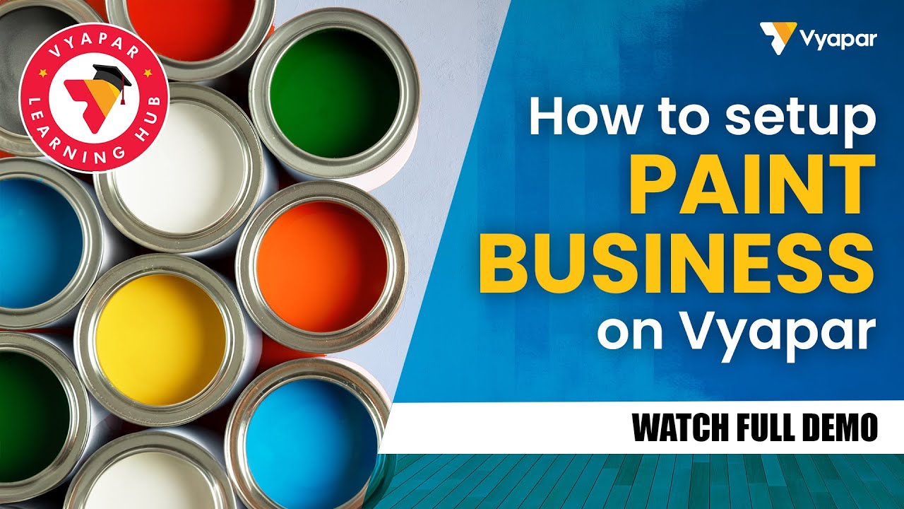 How to Setup Paint Business in Vyapar App | Billing with Brand, Colour, Weight & Volume Tracking
