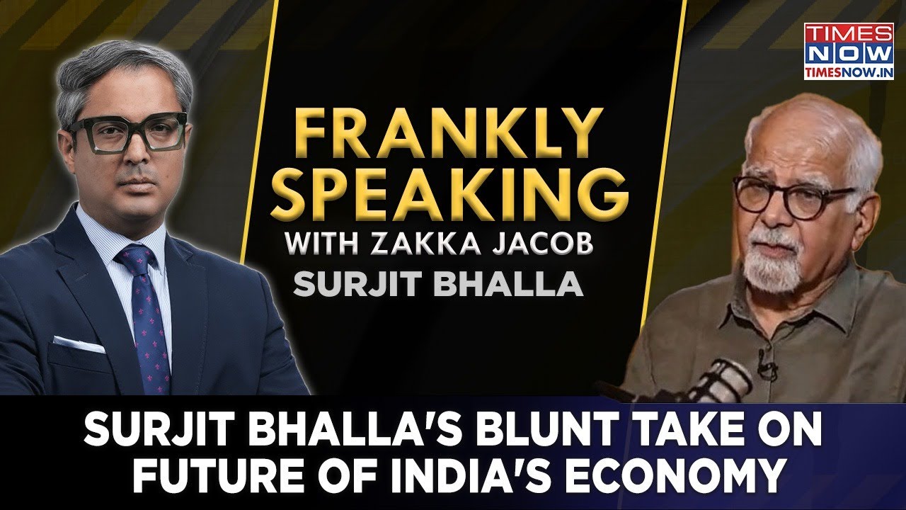 Economist Surjit Bhalla Exclusive | Blunt Take On Future Of India's Economy | Frankly Speaking