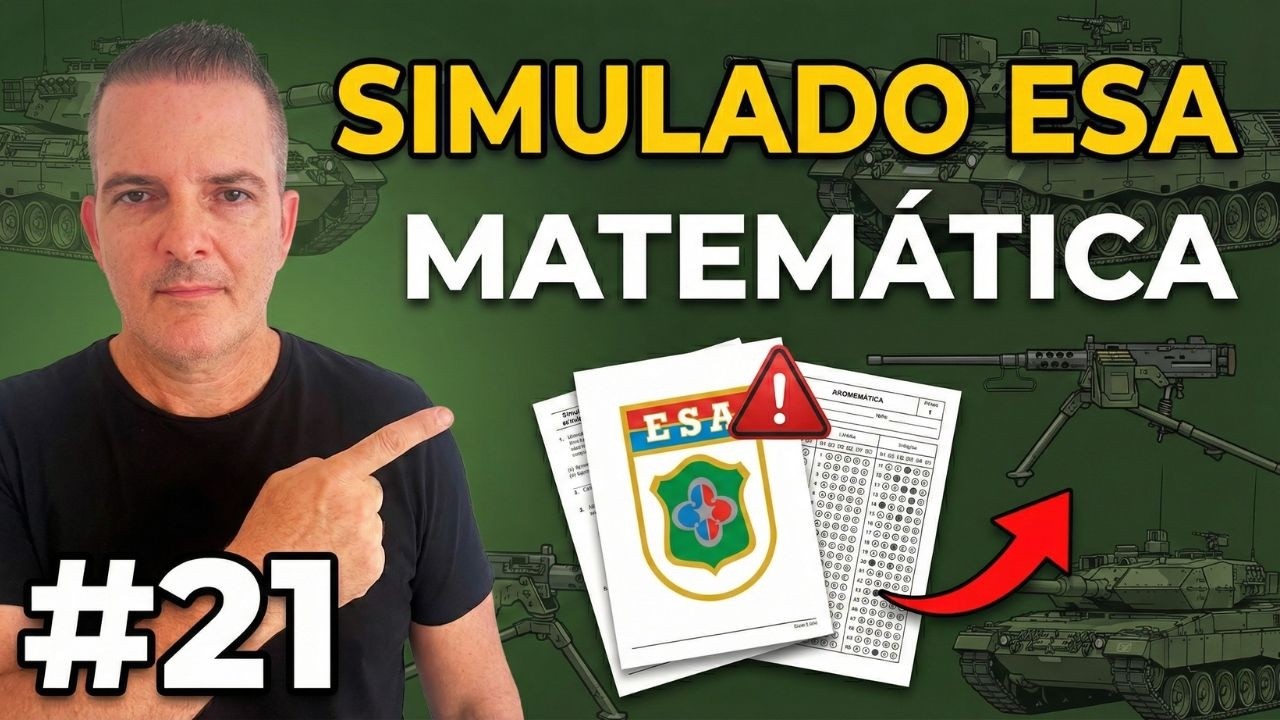 SIMULADO DE MATEMÁTICA | ESA [INÉDITO] - SIMULADO 21