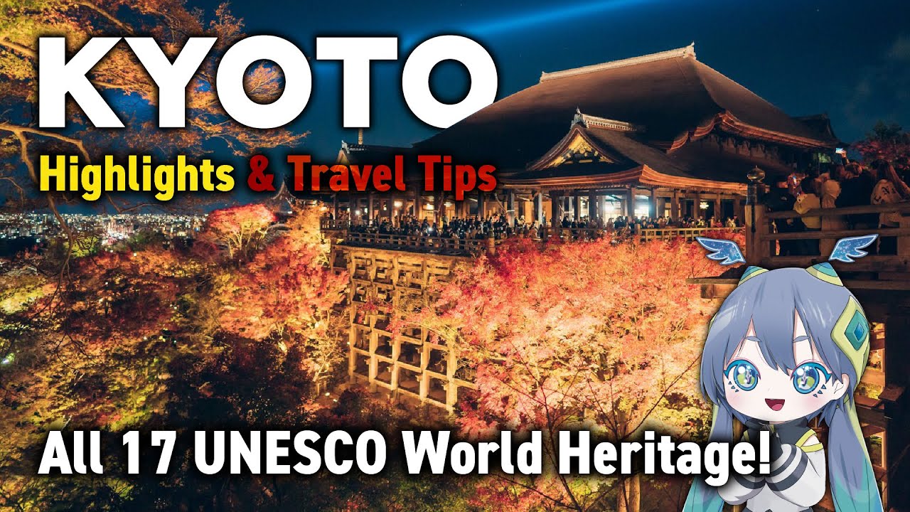 【Complete Guide】 All 17 UNESCO World Heritage Sites in Kyoto! Highlights & Travel Tips