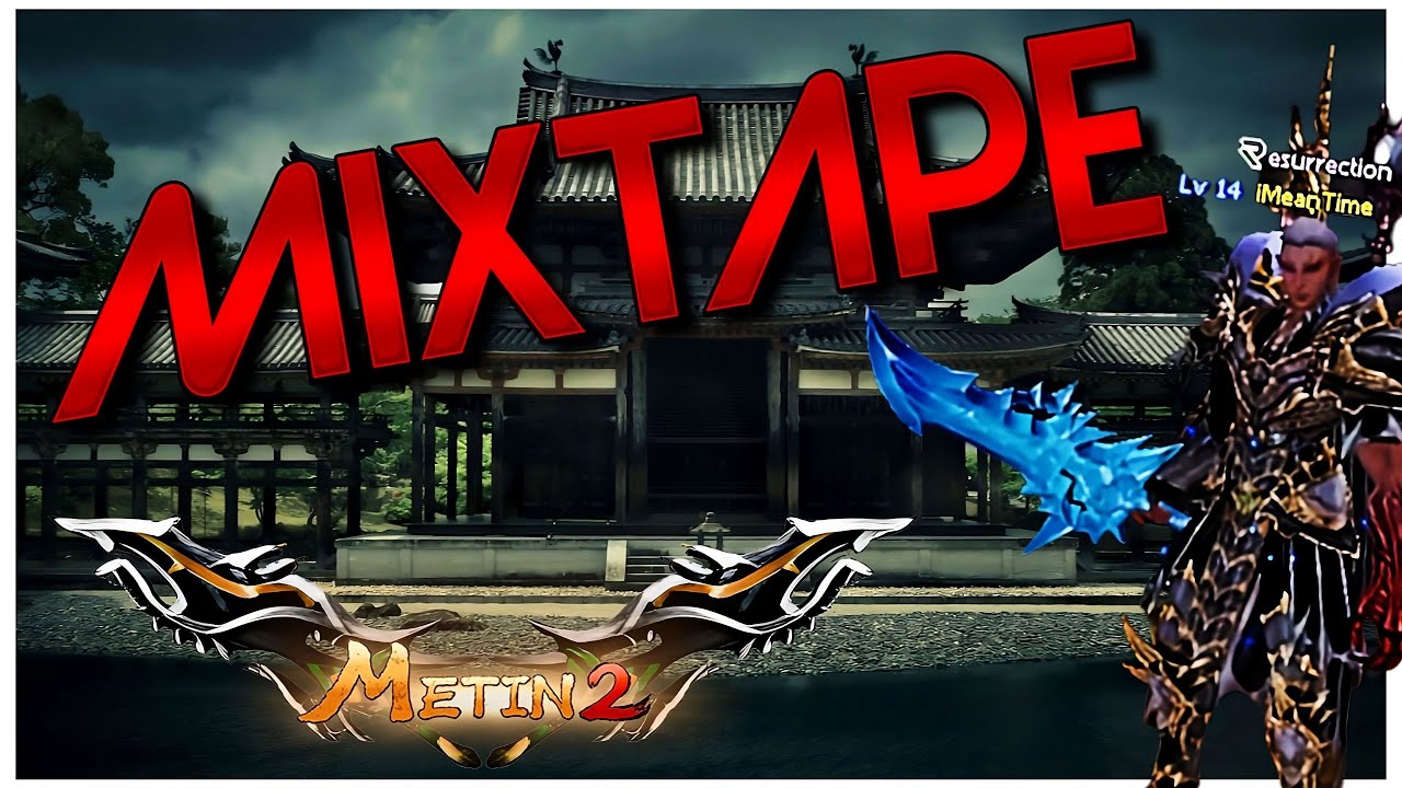 Metin2 DE | Mixtape 