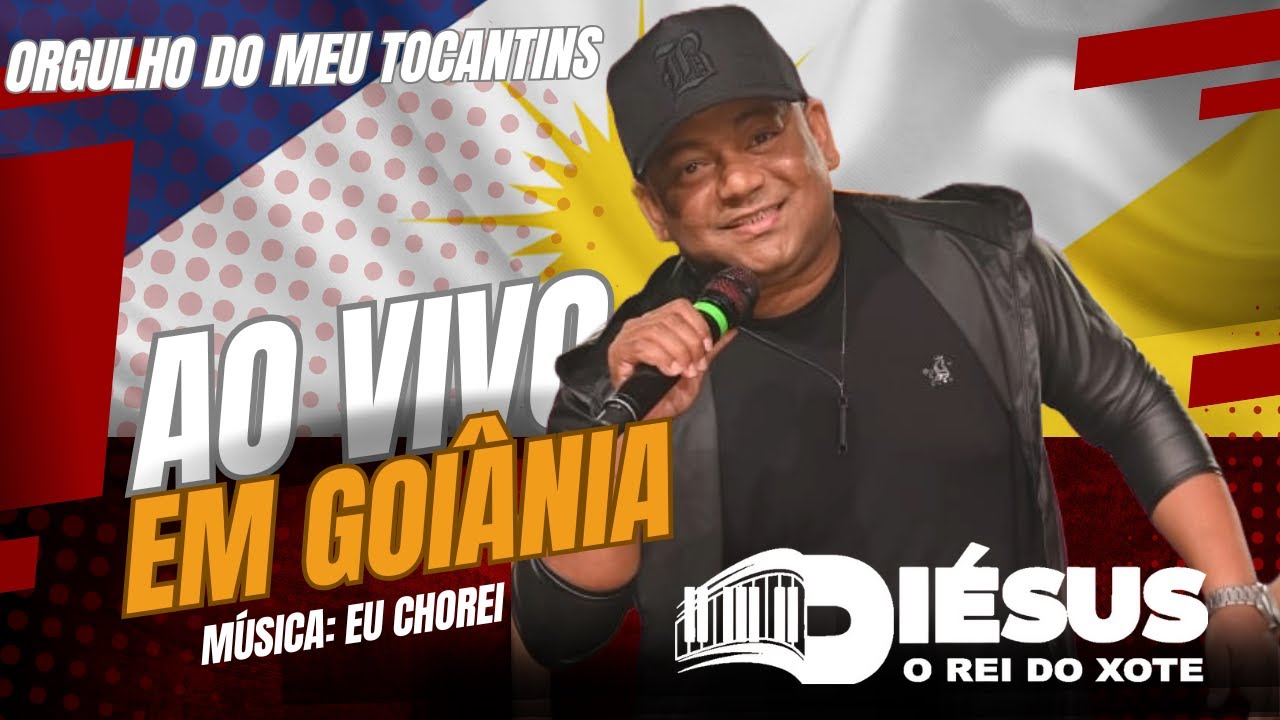 DIÉSUS O REI DO XOTE-GRAVADO EM GOIÂNIA - GO