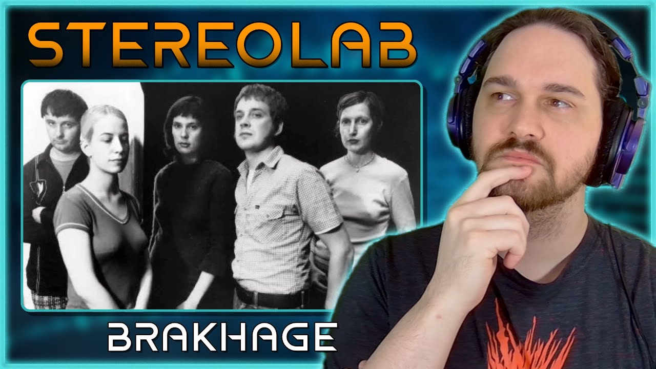 EXPLORING SOUND AND RHYTHM // Stereolab - Brakhage // Composer Reaction & Analysis