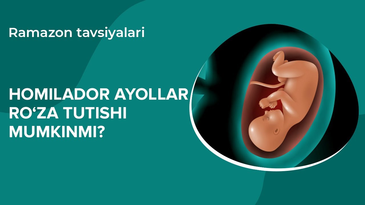 HOMILADOR AYOLLAR RO`ZA TUTISHI MUMKINMI? | SOG' BO'LING!