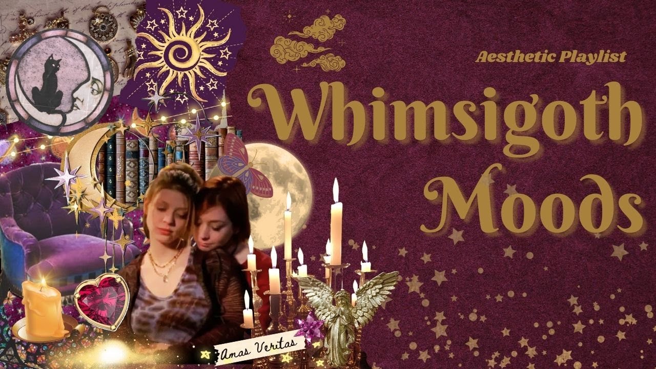 Whimsigoth Moods 🌞🌜🌠  |  Aesthetic Playlist