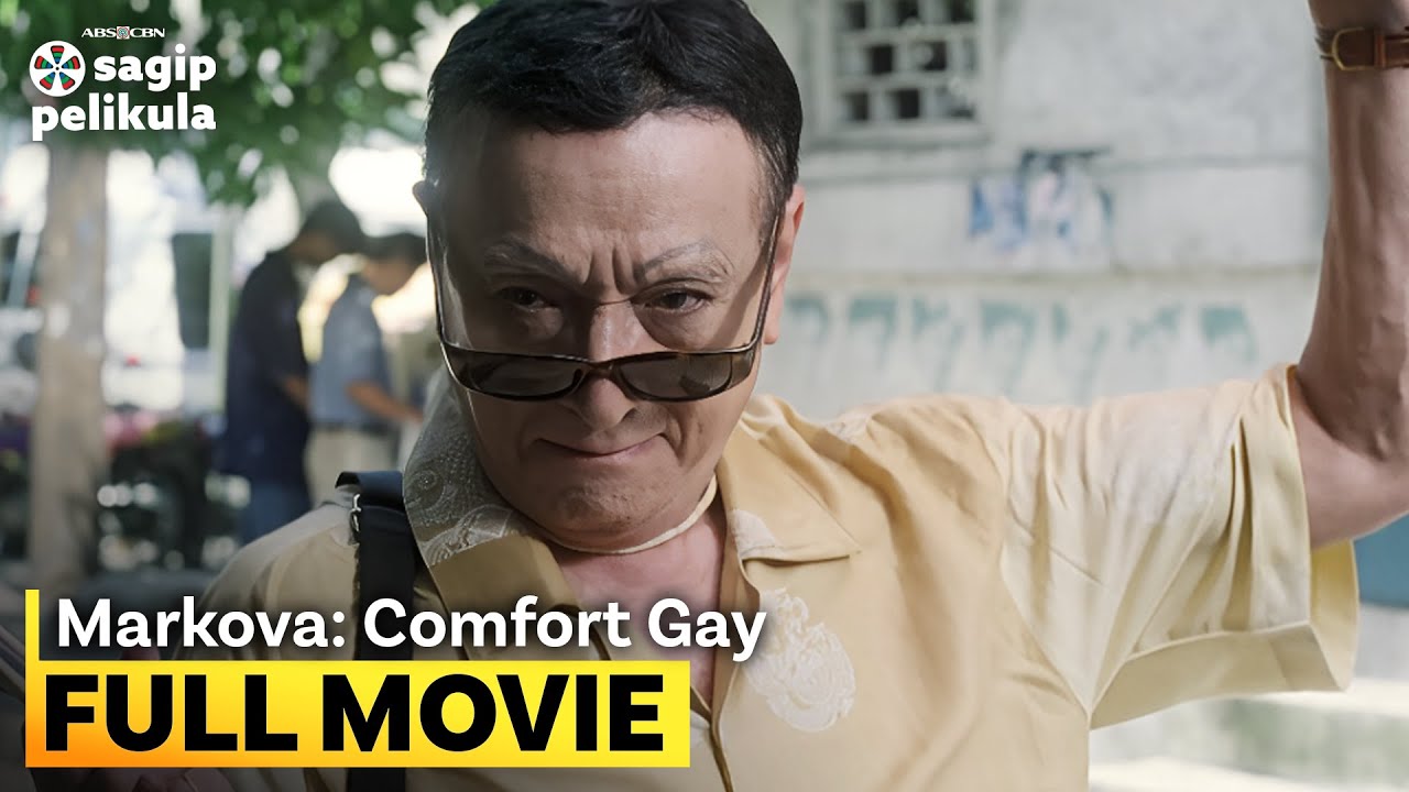 ‘Markova: Comfort Gay’ FULL MOVIE (Digitally Restored) | Dolphy, Eric Quizon, Epy Quizon