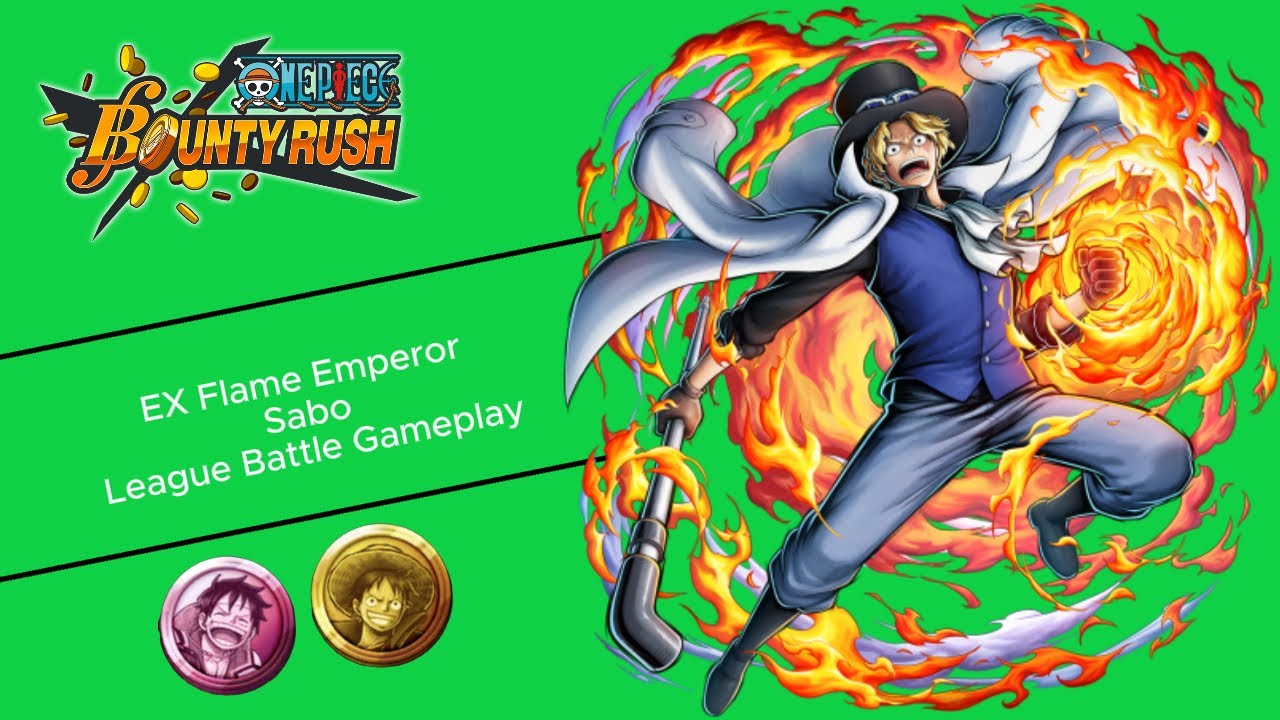EX Flame Emperor Sabo League Battle Gameplay - One Piece Bounty Rush