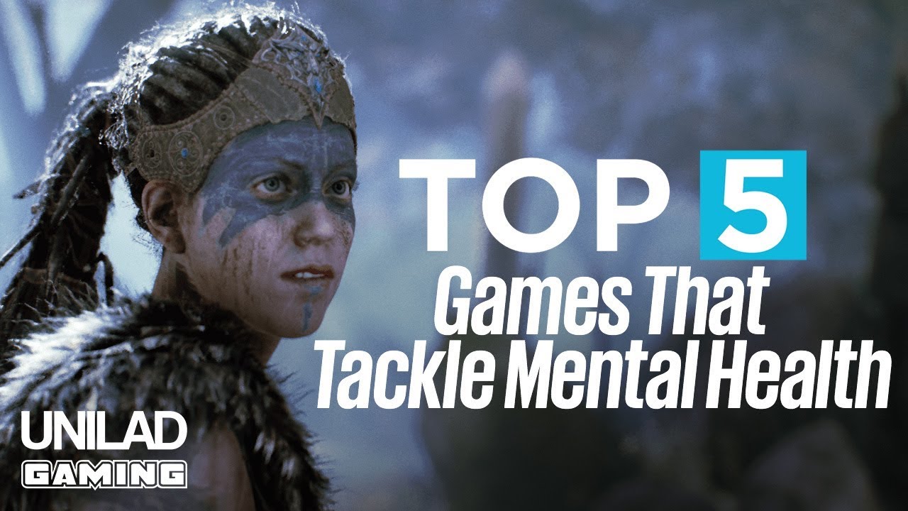 Top 5 Games That Tackle Mental Health | UNILAD Gaming