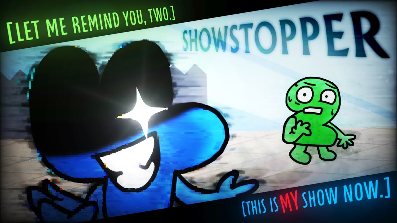 AAG // CHAPTER 1 // SONG 2 // Showstopper [LET ME REMIND YOU TWO, THIS IS MY SHOW NOW.]