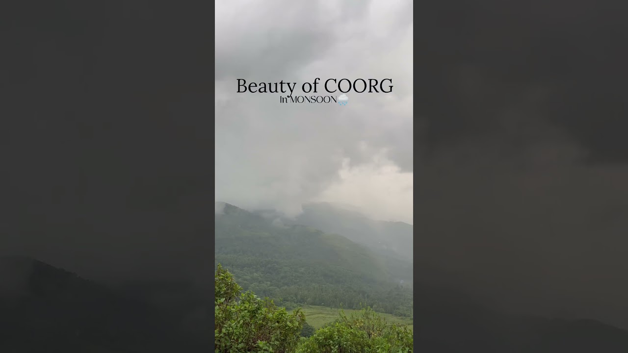 Coorg in monsoon🌲🌧️ #vacation #coorg #monsoon #karnataka #rain #vacayvibes