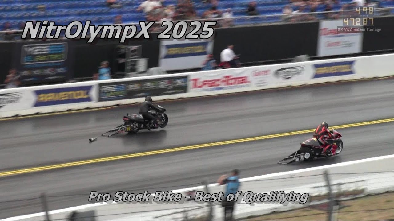 NitrOlympX 2025 – Pro Stock Bike Qualifying | Best Runs