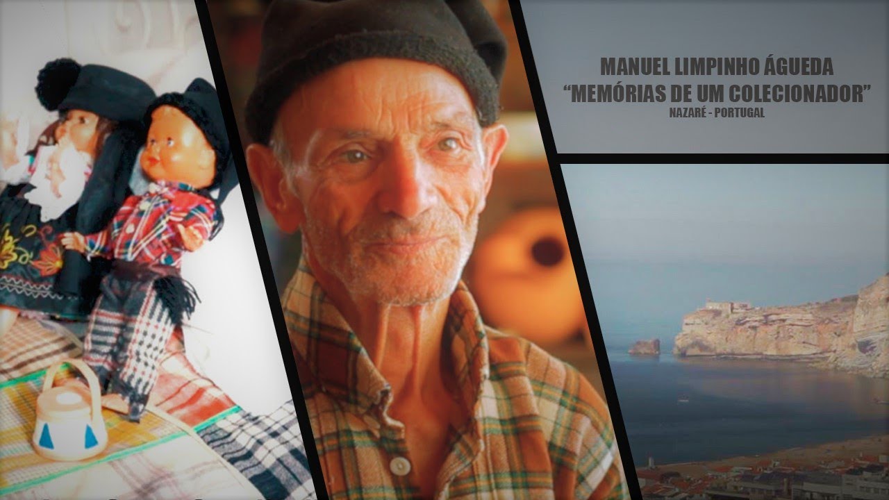 Nazaré Portugal - Manuel Limpinho Águeda -Memórias de um Colecionador