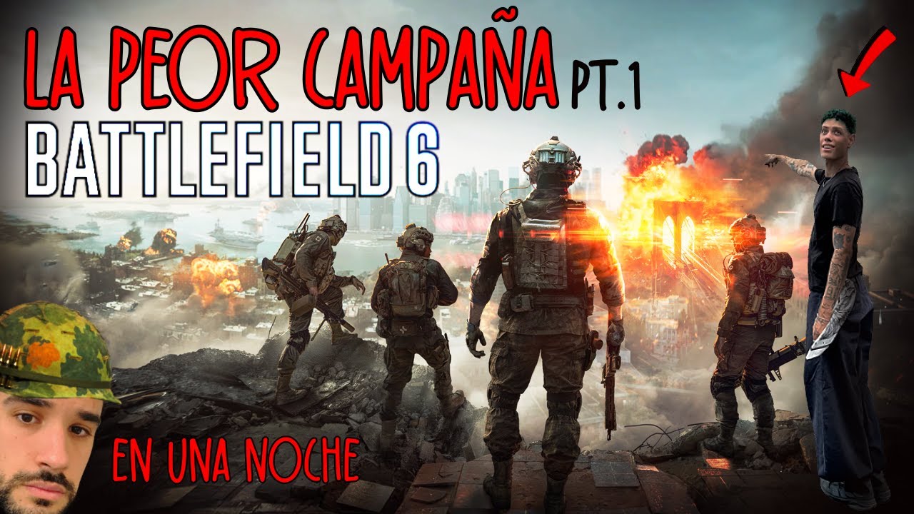 Me pasé Battlefield 6 en una noche (para que tú no lo hicieras) Parte.1