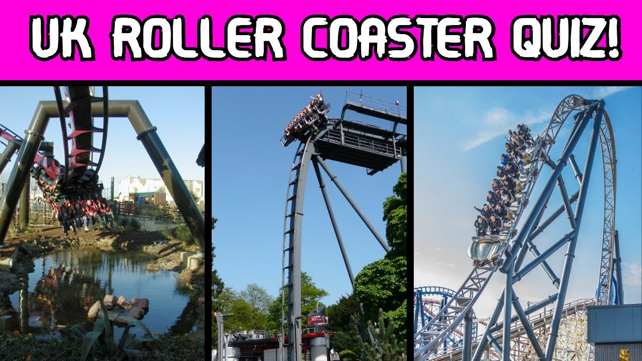 UK ROLLER COASTER QUIZ! (Name EVERY Coaster)