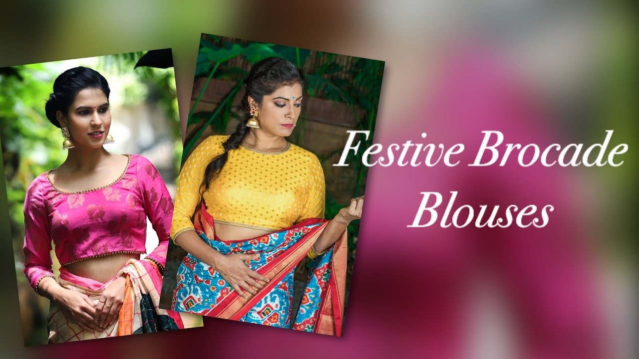 Beautiful Festive Brocade Blouses I Latest blouse designs - 2019