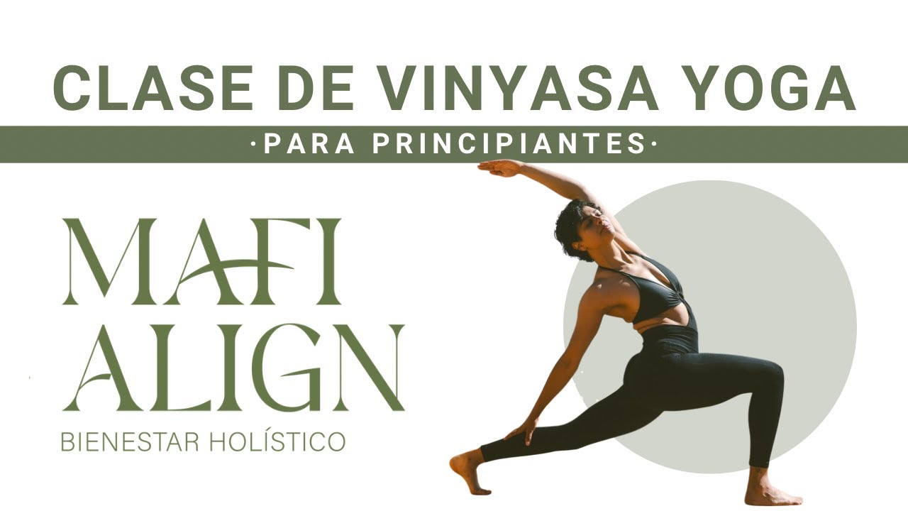 Vinyasa Yoga para Principiantes | Clase completa y accesible