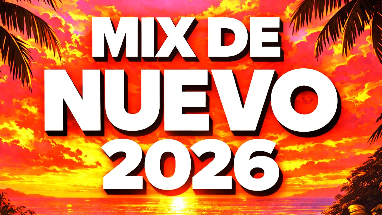Musica De Moda 2026 🎉 Lo Mejor Del Verano 2026 | Reggaeton Mix 2026
