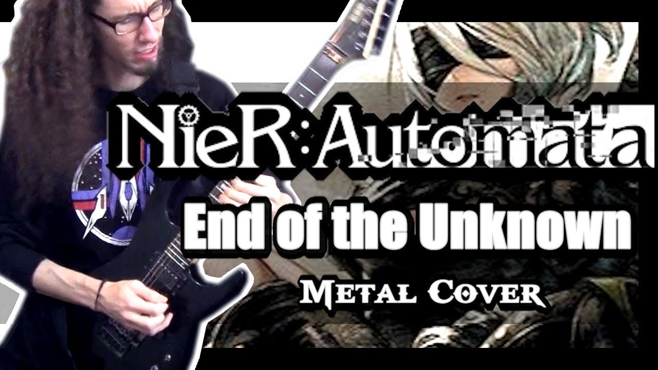 NieR: Automata END OF THE UNKNOWN || METAL COVER by ToxicxEternity