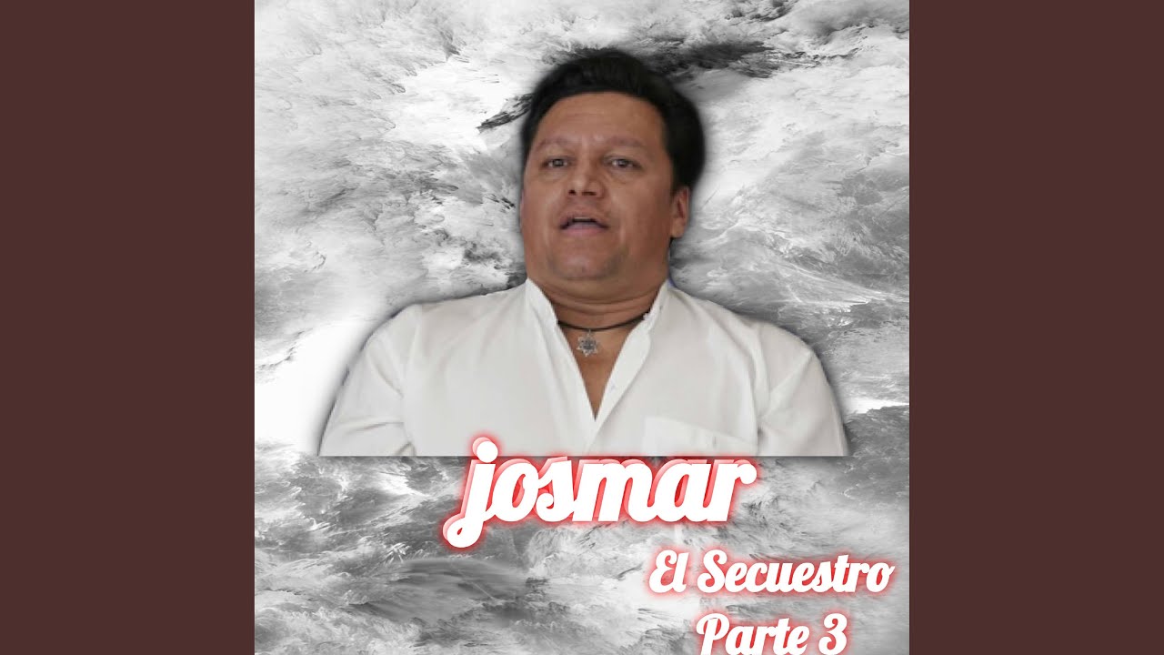 Josmar el Boliviano (El Corrido de un Amigo)