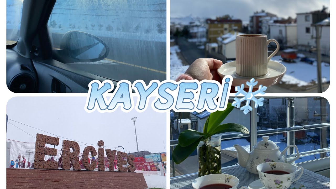 Benimle Kayseri'ye Gidiyorsunuz✨                Erciyes, Yağlama ve Bolca Kahve☕