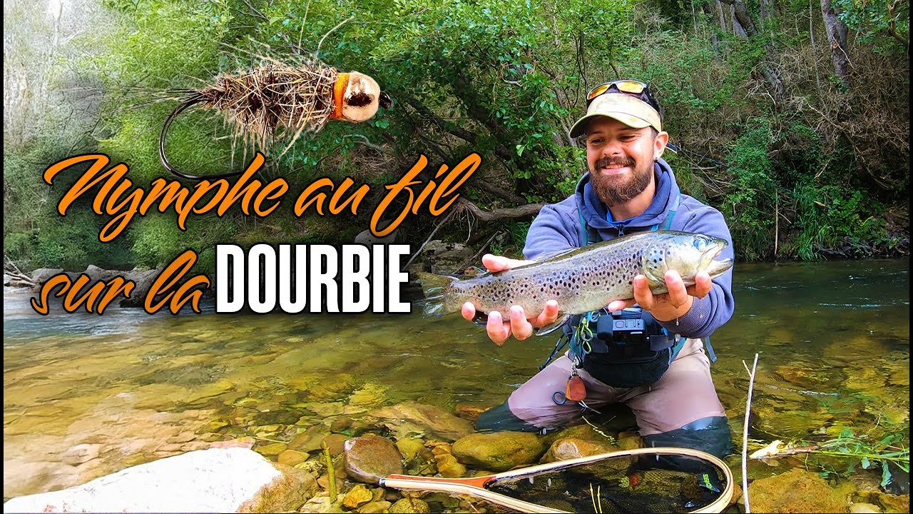 Pêche de la TRUITE en NYMPHE au fil sur la DOURBIE