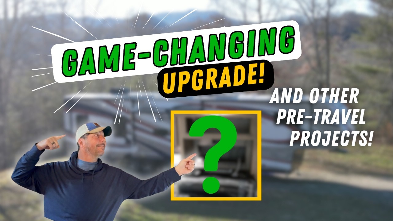 One Awesome RV Upgrade Plus 5 other RV Projects before we hit the road! #RVLife