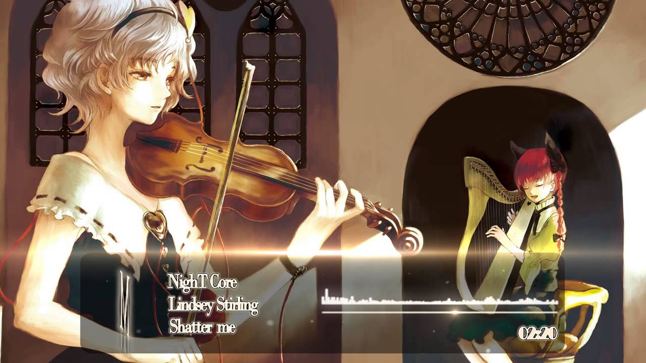 [NightCore] • Lindsey Stirling - Shatter me