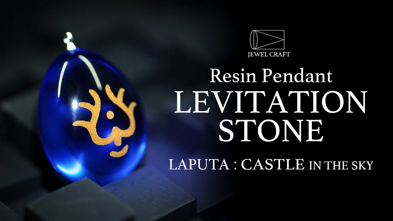 Making Resin Pendant LEVITATION STONE from Epoxy Resin / CASTLE IN THE SKY / 飛行石 / 天空の城ラピュタ