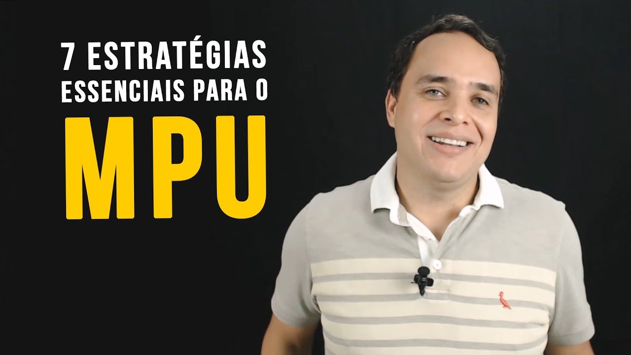 Estratégias para Aprovação no Concurso do MPU