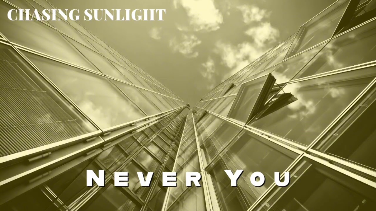 Never You