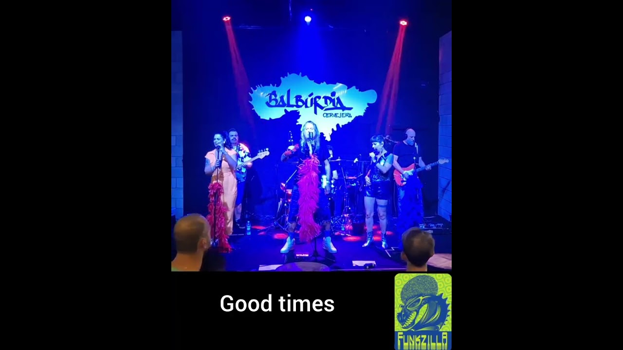 Good times Funkzilla