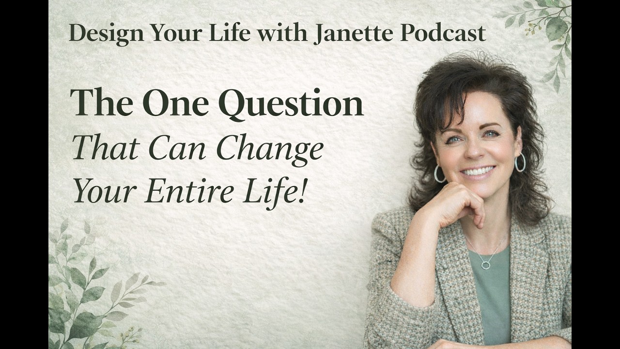 The One Question That Can Change Your Entire Life   Podcast 2