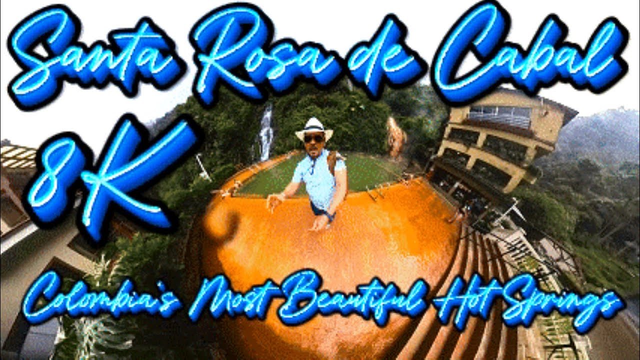 EP 1 Santa Rosa de Cabal Colombia’s Most Beautiful Hot Springs