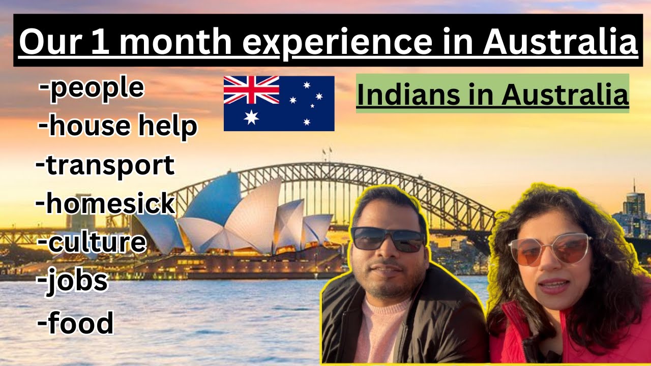 Kaisa beeta humara pehla mahina Australia me? Experience of an Indian family in Adelaide Australia.
