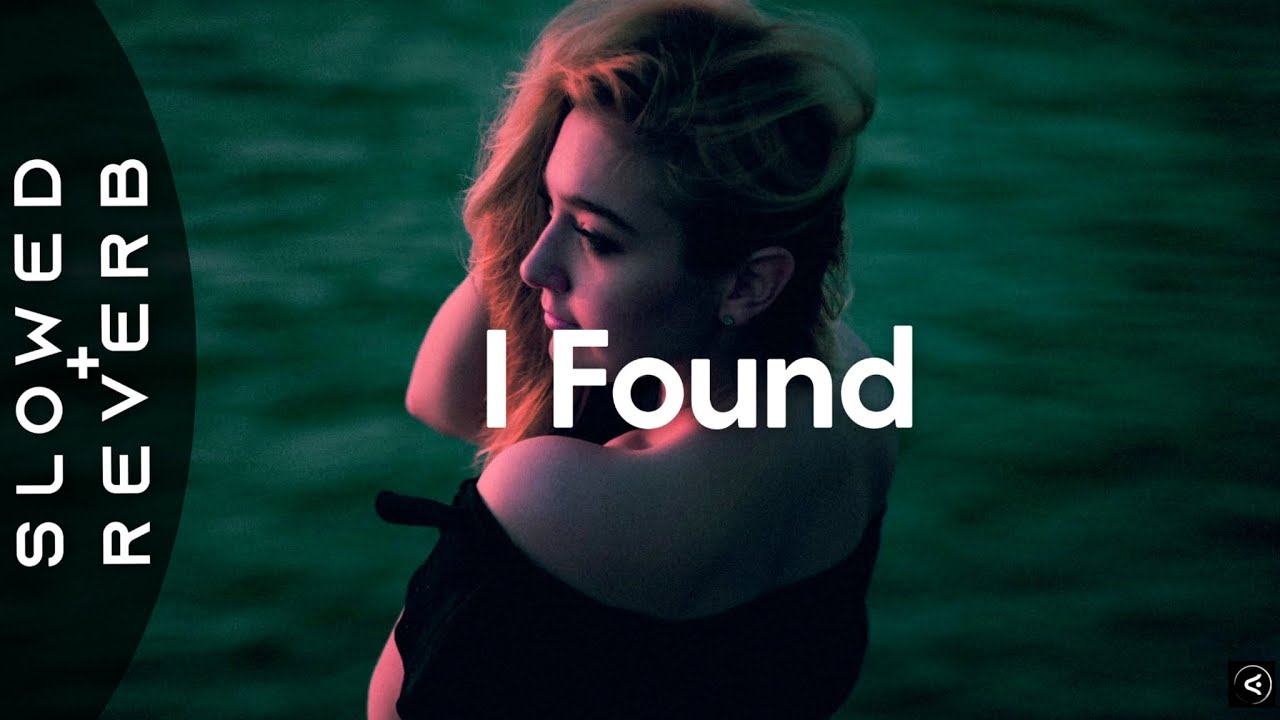 Amber Run - I Found (s l o w e d + r e v e r b)
