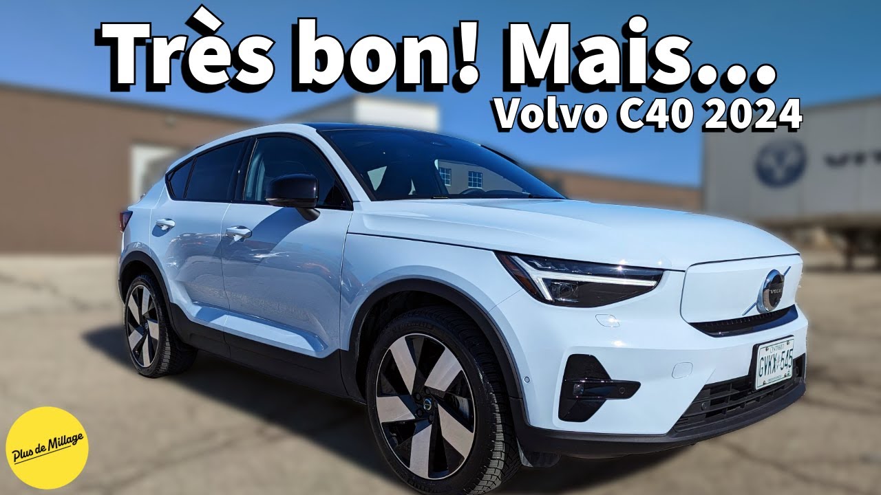 Volvo C40 Ultimate 2024 - Revue complète