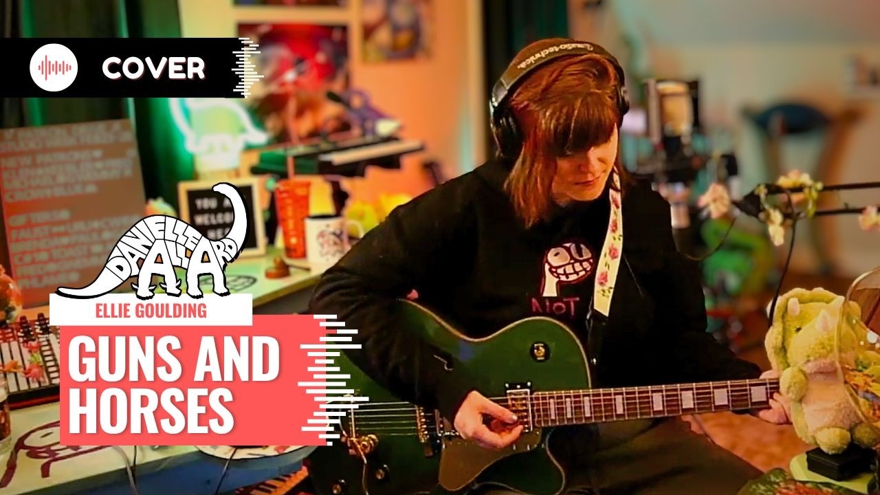 Guns and Horses - Danielle Allard [Ellie Goulding Cover]
